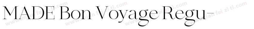 MADE Bon Voyage Regu字体转换